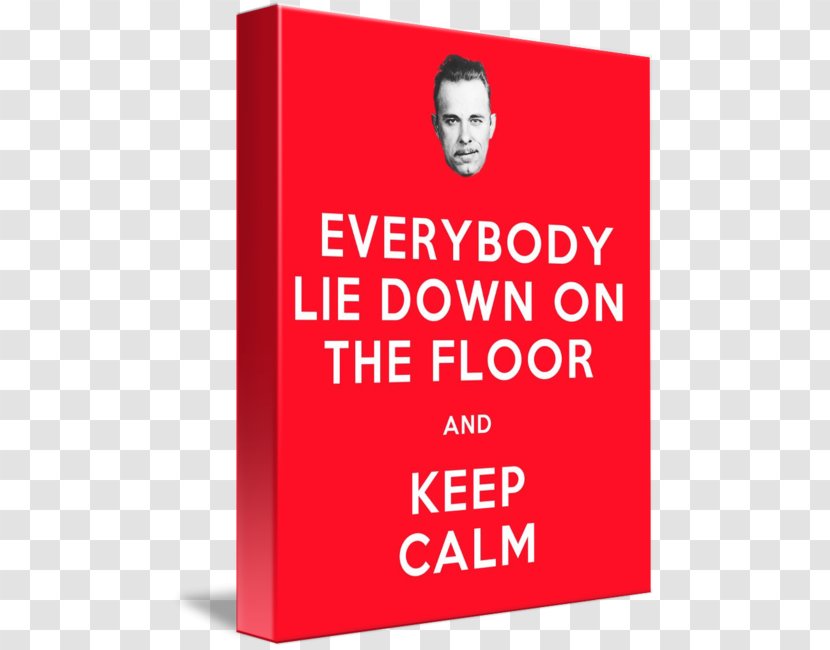 John Dillinger Keep Calm And Carry On T-shirt Skreened - Tshirt - Lie Down Transparent PNG
