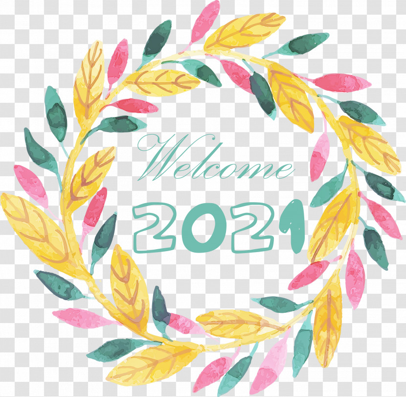 Happy New Year 2021 Welcome 2021 Hello 2021 Transparent PNG