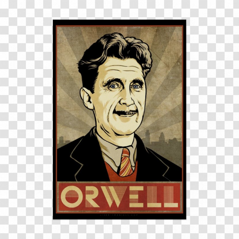 Nineteen Eighty-Four Animal Farm George Orwell Big Brother Politics And The English Language - Poster Transparent PNG