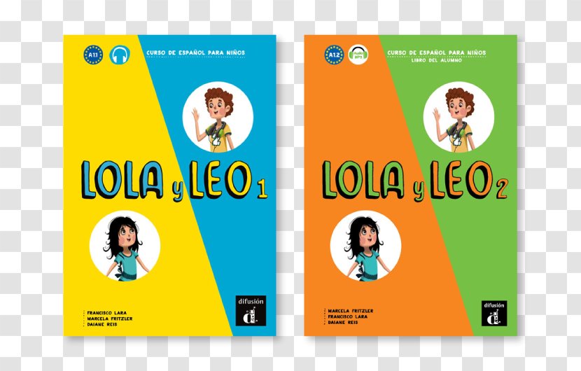 Lola Y Leo 1: Curso De Español Para Niños 2: Cuaderno Ejercicios Libro Del Profesor Book Publishing - Human Behavior Transparent PNG