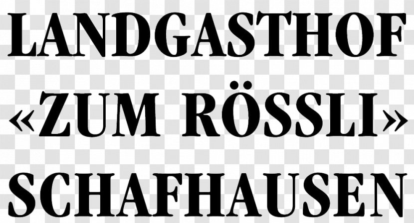 Gasthof Zum Rössli Thunstrasse Schafhausen Im Emmental Inn Typeface - Switzerland Transparent PNG