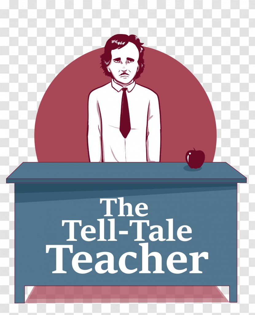Teacher Teach For All Education School The Tell-Tale Heart Transparent PNG