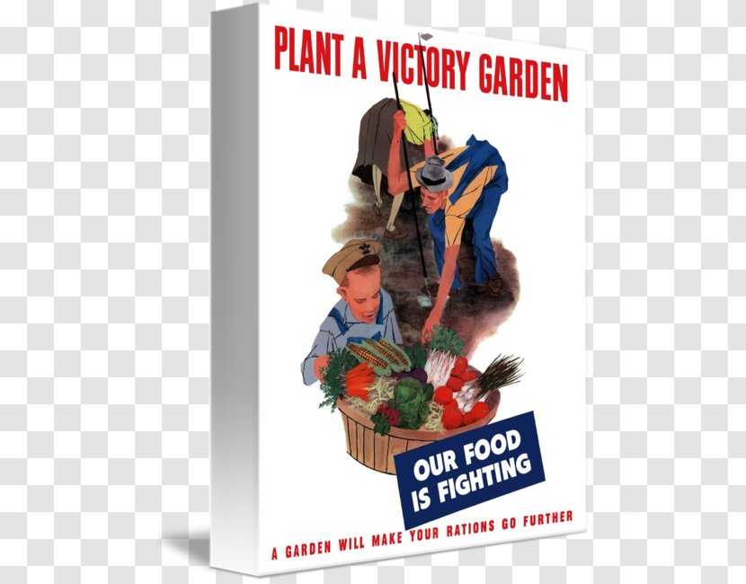 Second World War Victory Garden American Propaganda During II Poster In I - Ii Transparent PNG