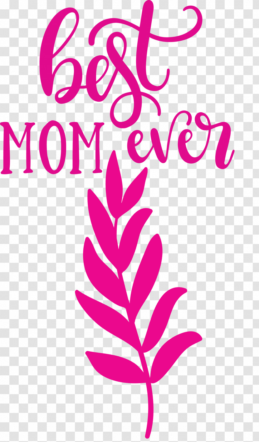 Mothers Day Best Mom Ever Mothers Day Quote Transparent PNG