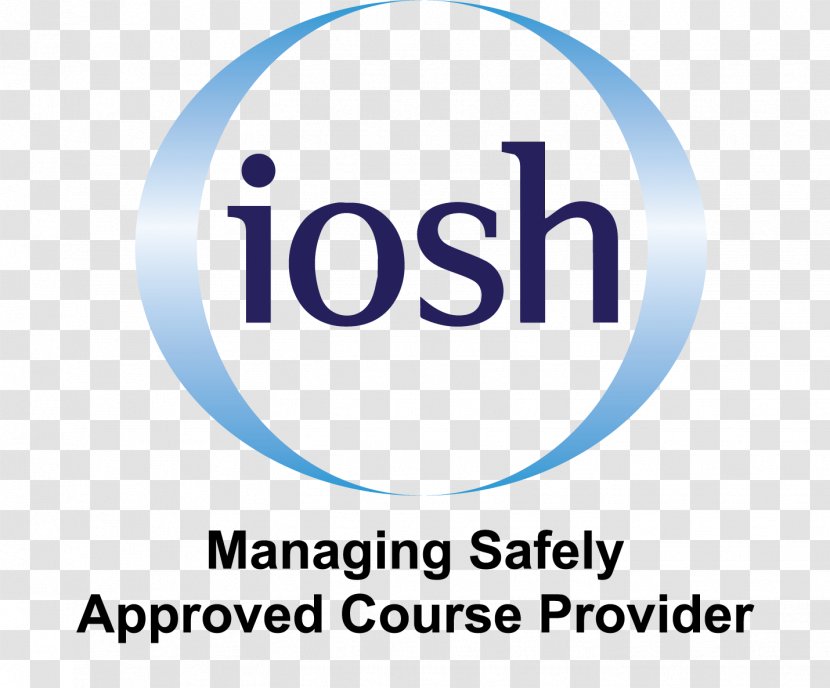 Institution Of Occupational Safety And Health Logo NEBOSH Organization Management - Work Day Transparent PNG