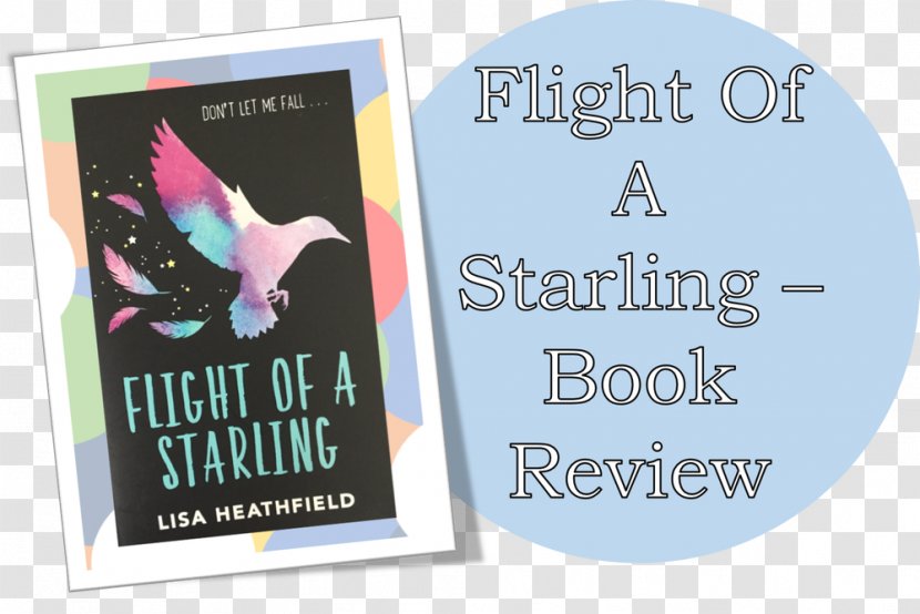 Flight Of A Starling E-book Lisa Heathfield Font - Advertising - City Book Review Transparent PNG