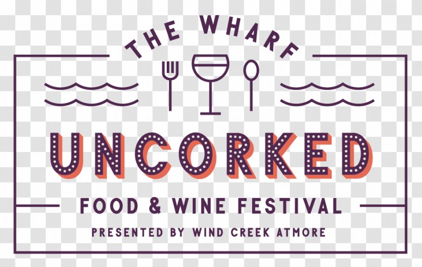 The Wharf Uncorked Street Food - Fast - Combo Ticket (Sep 13th And 15th) UncorkedSaturday Grand TastingBtce Transparent PNG