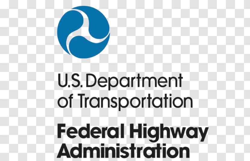 U.S. Department Of Transportation Federal Highway Administration Logo - Road Transparent PNG