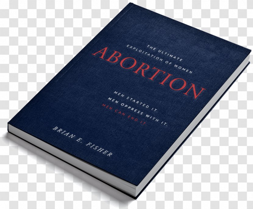 Abortion: The Ultimate Exploitation Of Women Emergency Contraceptive Pill Book Pregnancy - Cartoon - Roe V Wade Transparent PNG