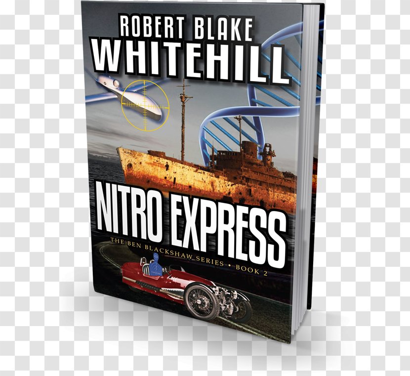 Nitro Express (the Ben Blackshaw Series) Tap Rack Bang (The Deadrise: The Series Dog & Bitch Island - Mystery - Book Transparent PNG