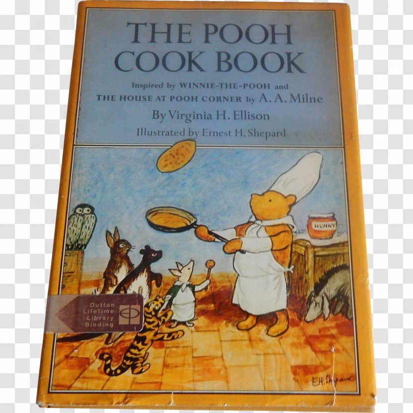 The House At Pooh Corner Complete Tales Of Winnie-The-Pooh Cook Book, Cookbook - E H Shepard - Winnie Transparent PNG