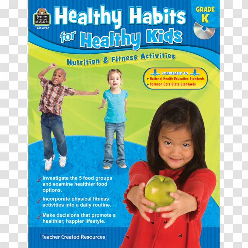 Healthy Habits For Kids, Grade K: Nutrition & Fitness Activities Kids 3-4 5-Up TRACIE HESKETT - Play - Healthyhabitsforkids Transparent PNG