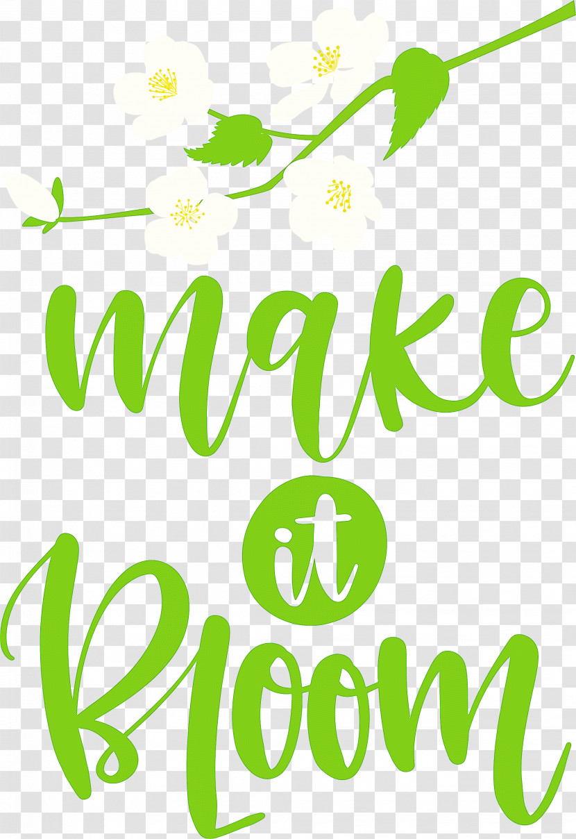 Make It Bloom Bloom Spring Transparent PNG