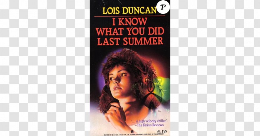 I Know What You Did Last Summer Book Thriller Young Adult Fiction Peter And Wendy - Summertime Top Secret Mission Transparent PNG