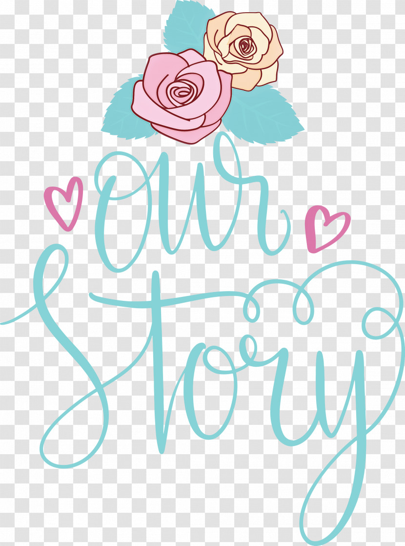 Our Story Love Quote Transparent PNG