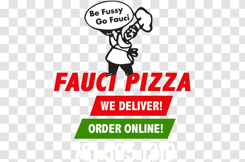 Fauci's Pizza Calzone Logo Human Behavior - Special Transparent PNG