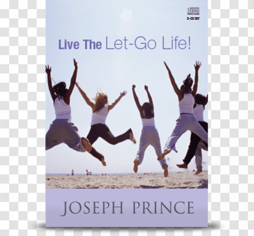 Live The Let-Go Life: Breaking Free From Stress, Worry, And Anxiety God Pastor Sermon - Association Of Chartered Certified Accountants - Dpr Transparent PNG