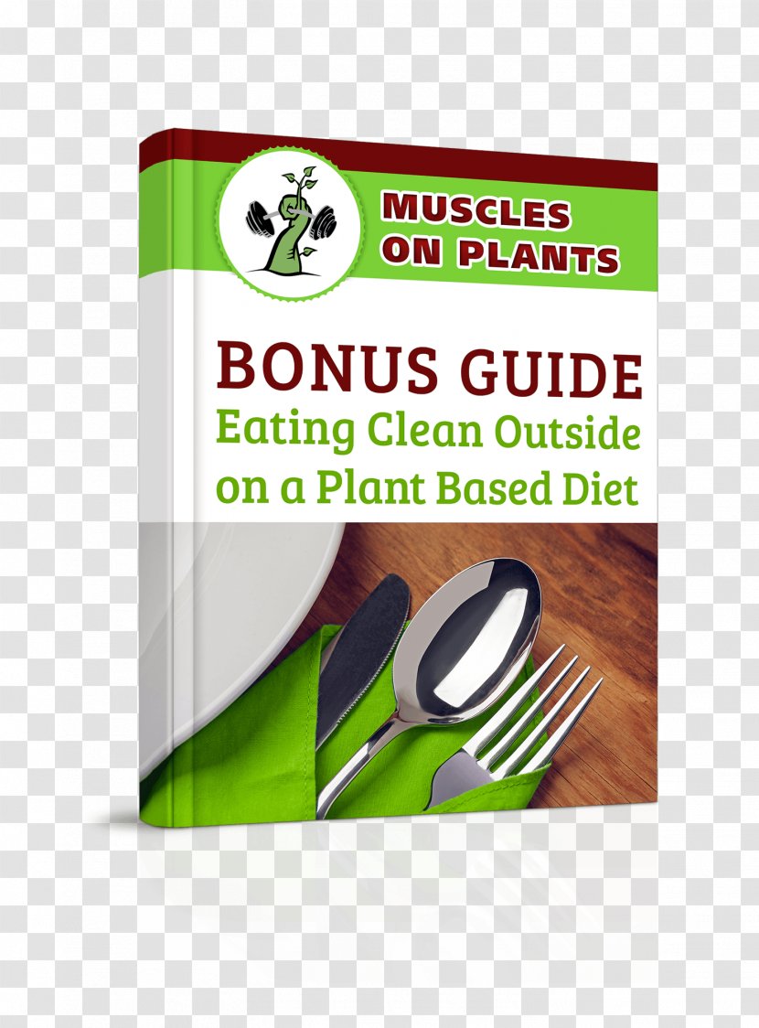 Plant-Based Muscle: Our Roadmap To Peak Performance On A Diet Bodybuilding - Bonus Transparent PNG