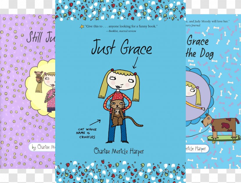 Still Just Grace Goes Green Grace, Star On Stage Walks The Dog - Illustrator - Book Transparent PNG