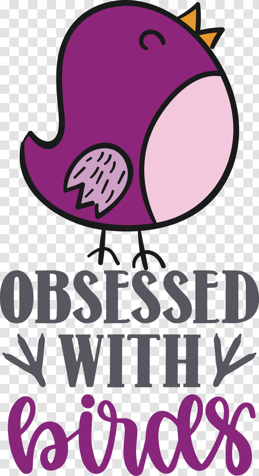 Obsessed With Birds Bird Birds Quote Transparent PNG