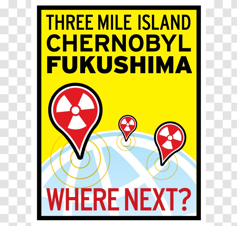 Chernobyl Disaster Fukushima Daiichi Nuclear Three Mile Island Accident San Onofre Generating Station - And Radiation Accidents Incidents - Free Retirement Flyers Templates Transparent PNG