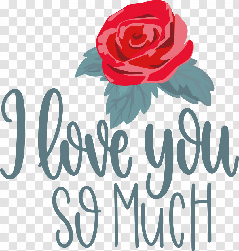 I Love You So Much Valentines Day Love Transparent PNG