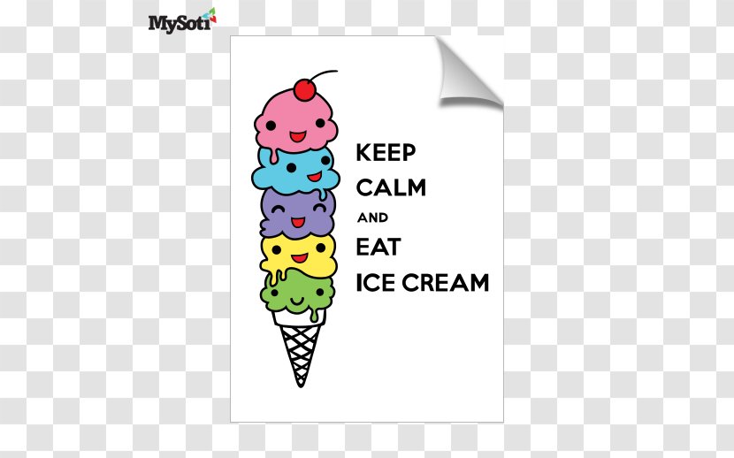 Ice Cream Cones Keep Calm And Carry On Eating Transparent PNG