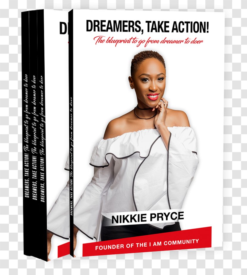 Dreamers, Take Action Nikkie Pryce Book Review Self-help - Author Transparent PNG