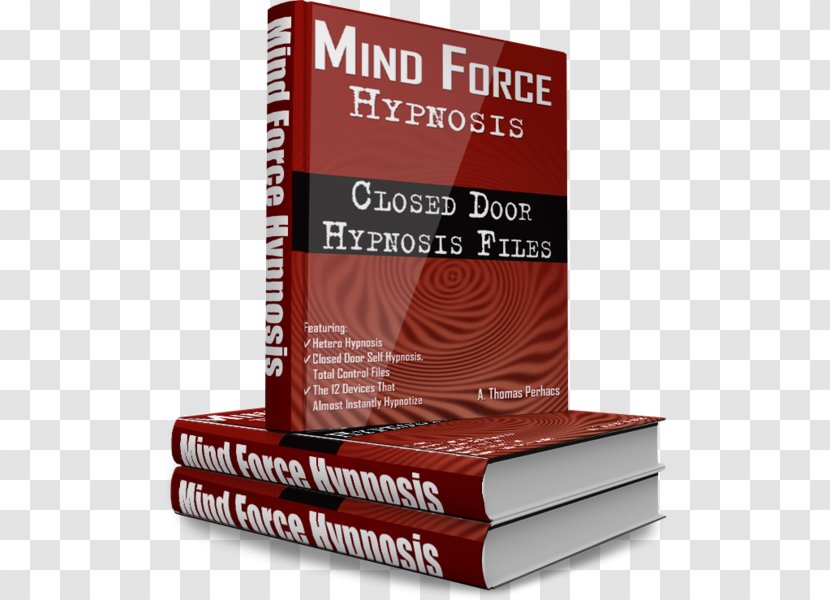 Mind Force Hypnosis Book Brand Product Al Perhacs Transparent PNG