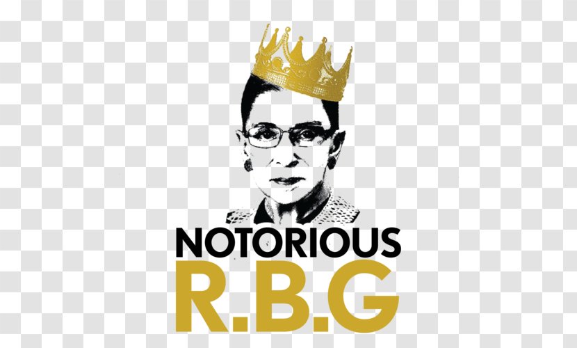 Notorious RBG: The Life And Times Of Ruth Bader Ginsburg Supreme Court United States Judge Lawyer - Smile Transparent PNG