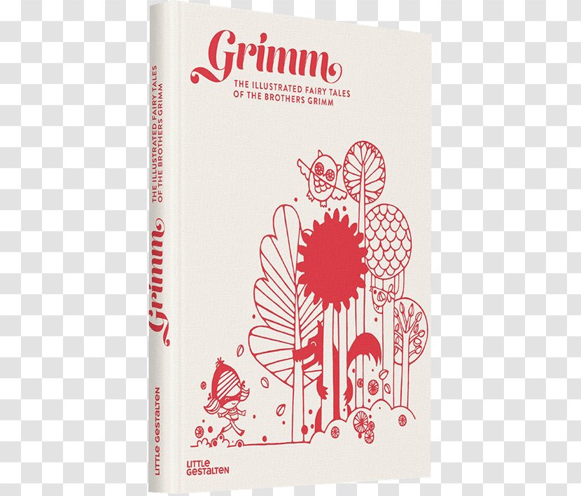Grimms' Fairy Tales Grimm: The Illustrated Of Brothers Grimm Little Red Riding Hood Book Collection: By - Comic Transparent PNG