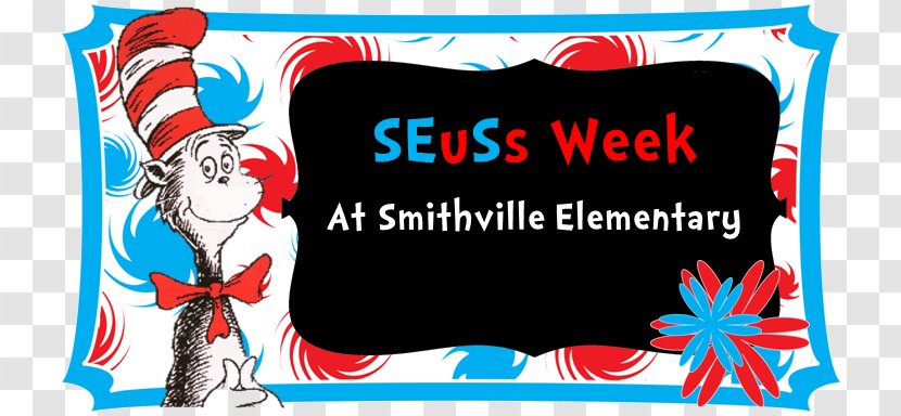 The Cat In Hat Maryetta School District Dr. Seuss Memorial Pre-School - Banner - Dr Transparent PNG