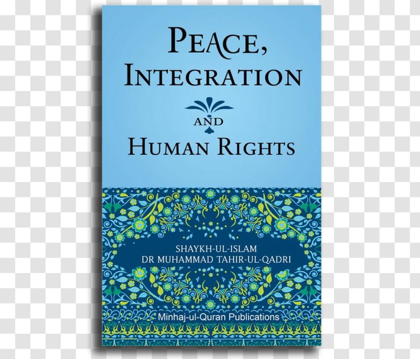Peace Integration & Human Rights Islam On Love And Non-Violence Series The Supreme Jihad Serving Humanity Transparent PNG