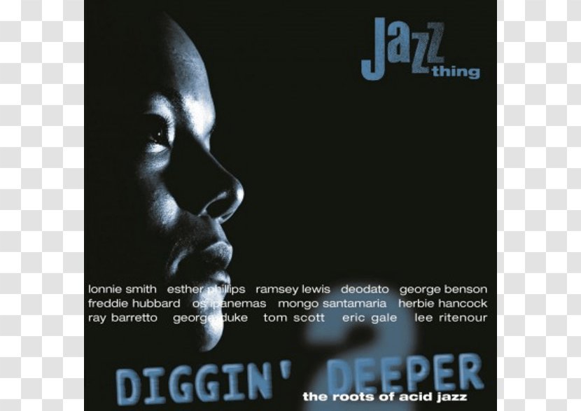 Compilation Album Diggin' Deeper, Vol. 2 Phonograph Record Poster The Roots Of Acid Jazz - Advertising Transparent PNG