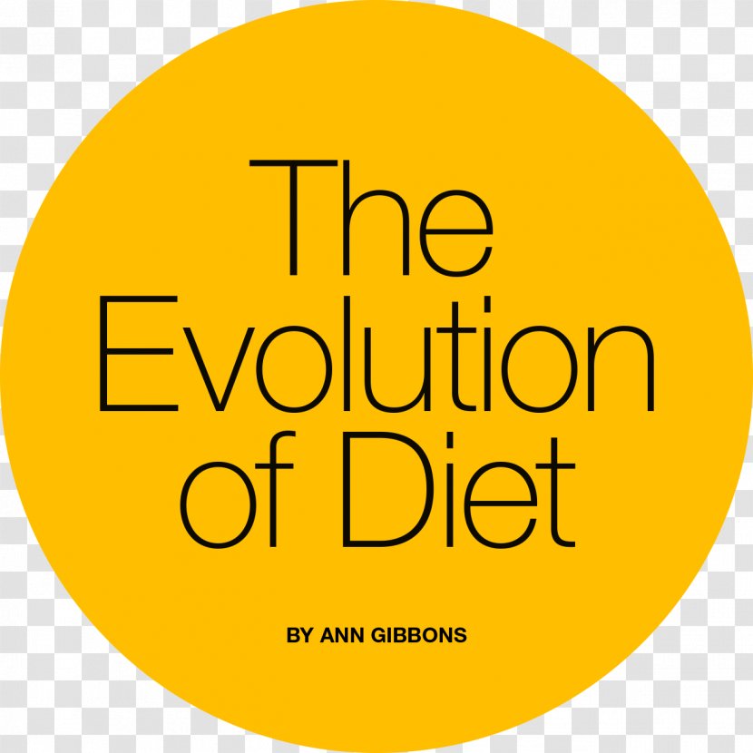 Diet Food Human Nutrition History Evolution - Smile - Ancestor Infographic Transparent PNG