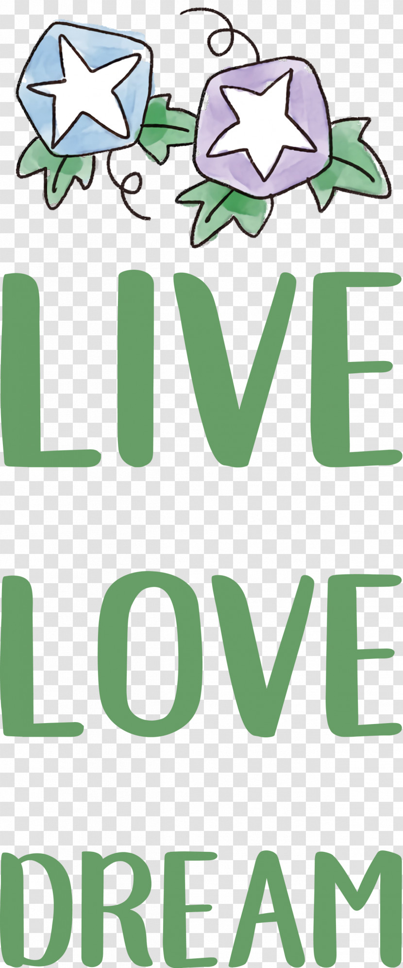 Live Love Dream Transparent PNG