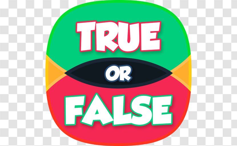 True Or False Quiz Trivia Questions And Answers General Knowledge Quiz: Answer Android - Signage Transparent PNG