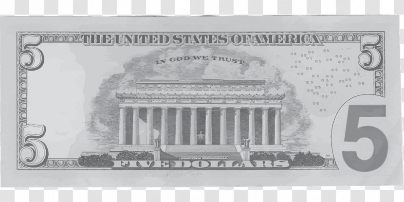 United States Five-dollar Bill Dollar Banknote One-dollar One Hundred-dollar - Fivedollar Transparent PNG