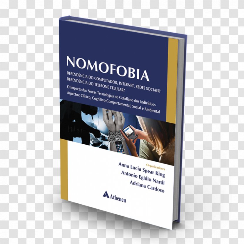 Nomophobia Book Panic Disorder Mobile Phones Laboratório De Pânico E Respiração - Federal University Of Rio Janeiro Transparent PNG