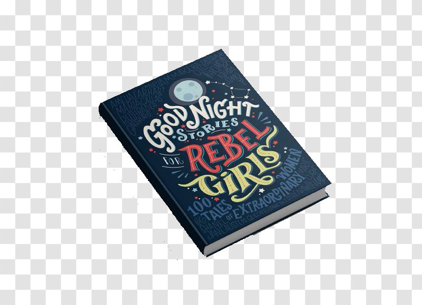 Good Night Stories For Rebel Girls Opowiesci Na Dobranoc Dla Mlodych Buntowniczek Book Box Set - Gift - Mad Libs Transparent PNG