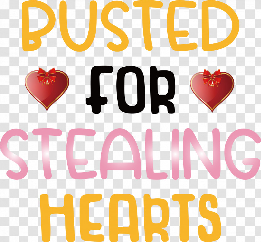 Valentines Day Quote Busted For Stealing Hearts Transparent PNG