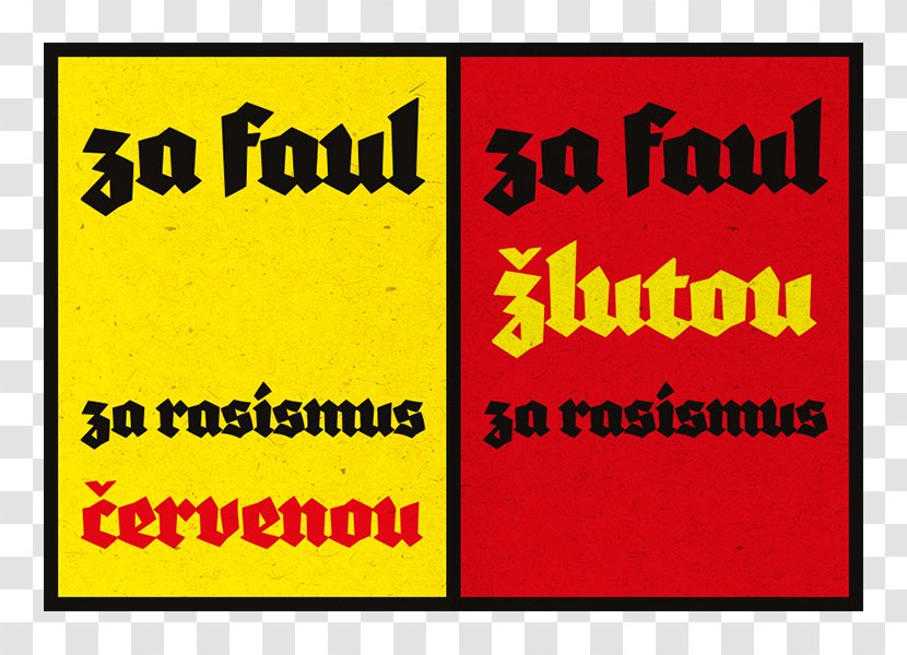 Graphic Design Racism Text Logo Typography - Advertising - Fotbal Transparent PNG