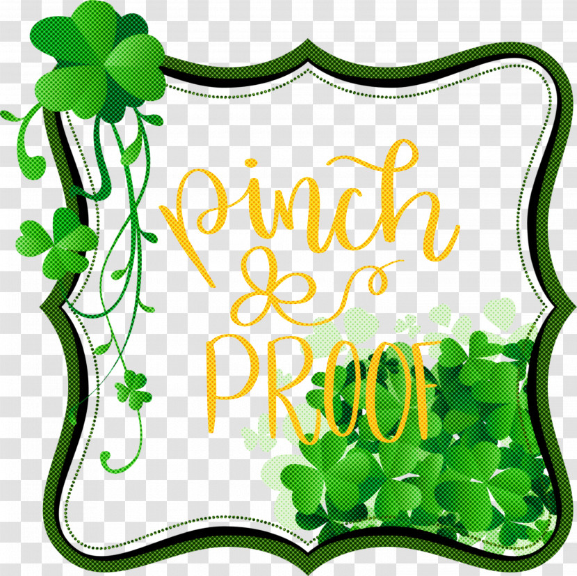 Pinch Proof St Patricks Day Saint Patrick Transparent PNG