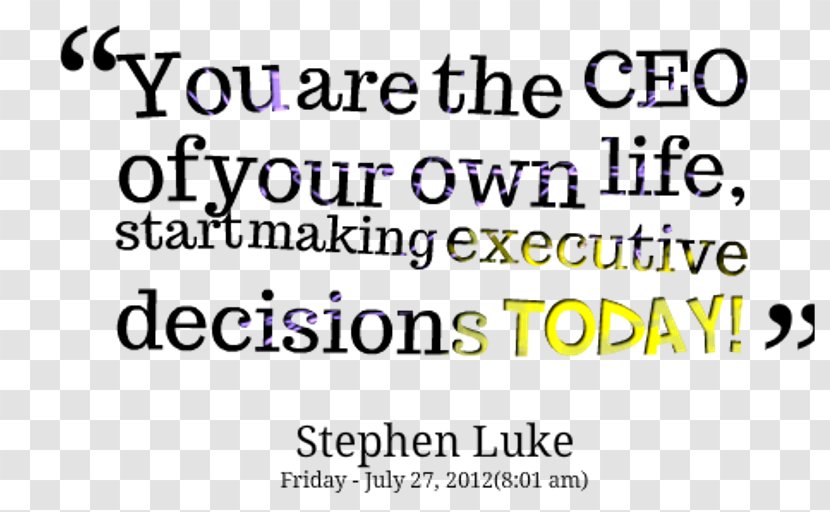 Chief Executive Decision-making Information Make The Right Decision Every Time Problem Solving - Brand - Director Transparent PNG
