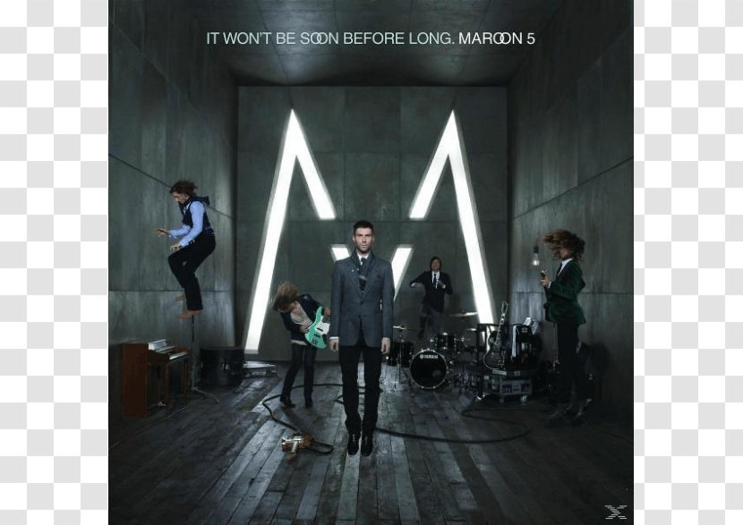 It Won't Be Soon Before Long Maroon 5 Red Pill Blues Hands All Over Song - Flower Transparent PNG