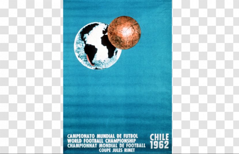 1962 FIFA World Cup 2018 1974 1958 Chile National Football Team - Advertising Transparent PNG