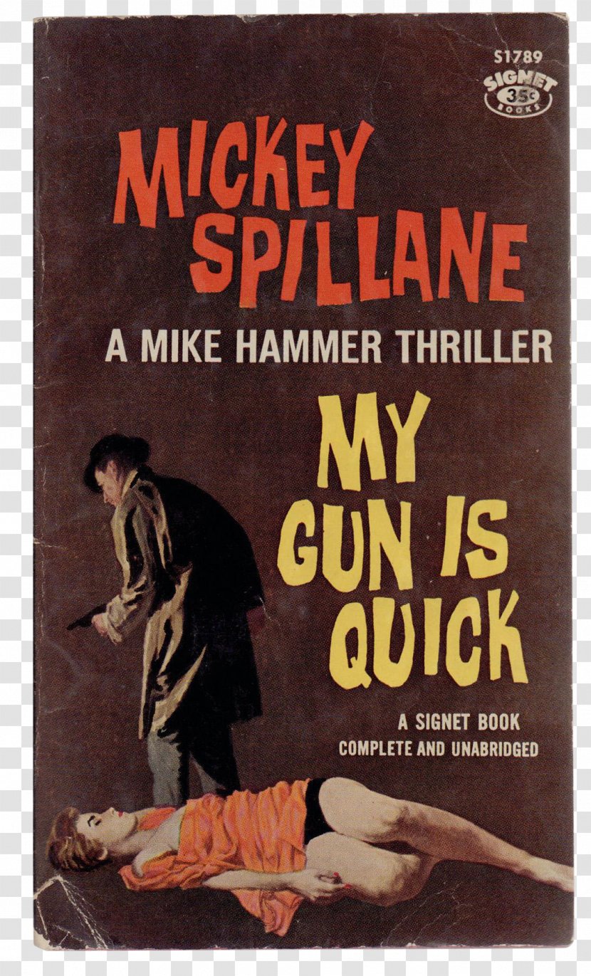 I, The Jury My Gun Is Quick Mike Hammer Nestor Burma Private Investigator - Detective - March 9 Transparent PNG