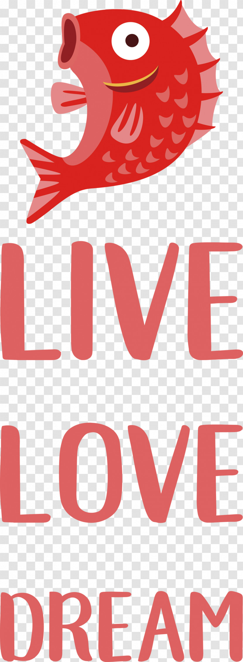 Live Love Dream Transparent PNG