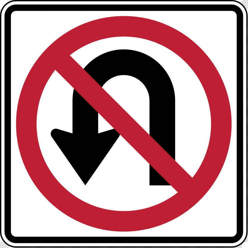 U-turn Traffic Sign Manual On Uniform Control Devices Regulatory - Road - Turn Back Transparent PNG
