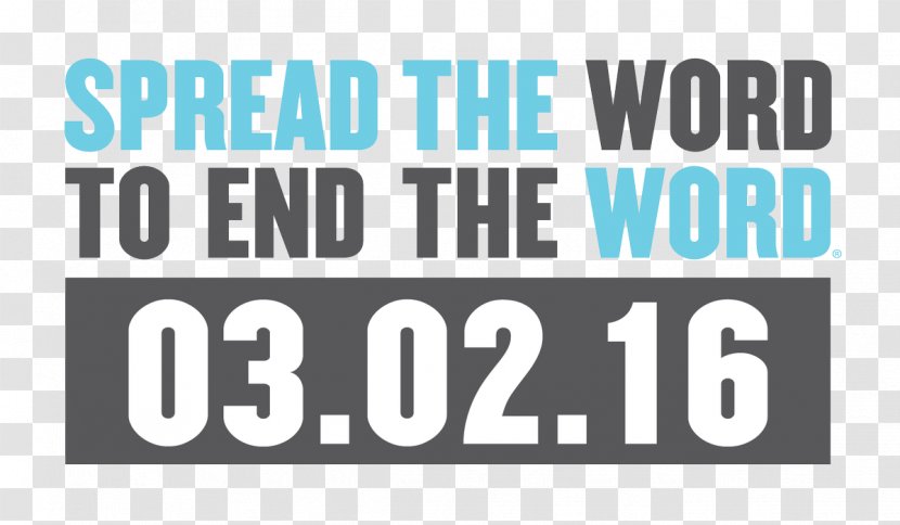 Spread The Word To End Retard Special Olympics Respect - Thought Transparent PNG